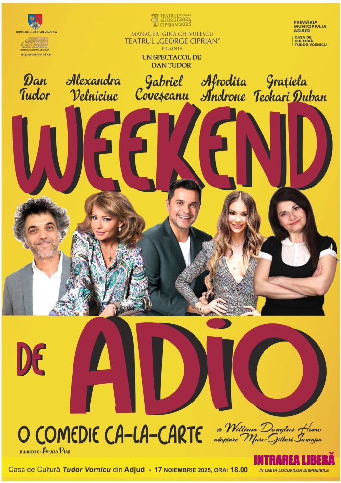 Afiș Weekend de adio 17.11.2025