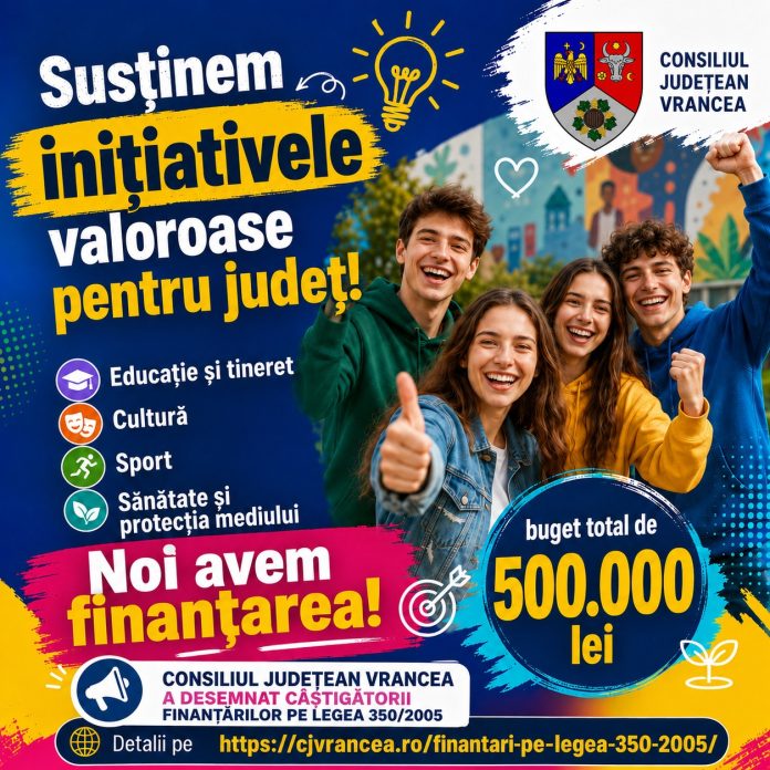 Finantare proiecte CJ Vrancea