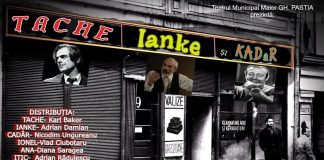 „Tache, Ianke și Cadâr” se joacă din nou la Teatrul Municipal Focșani, pe 10 octombrie