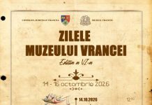 Zilele Muzeului Vrancei, între 14 și 16 octombrie. Expoziție, lansare de carte și simpozion