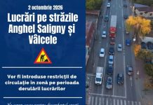 Restricții de circulație pe străzile Anghel Saligny și Vâlcele din Focșani