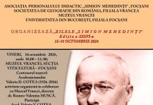 Zilele „Simion Mehedinți” se desfășoară între 12 și 18 octombrie în Vrancea